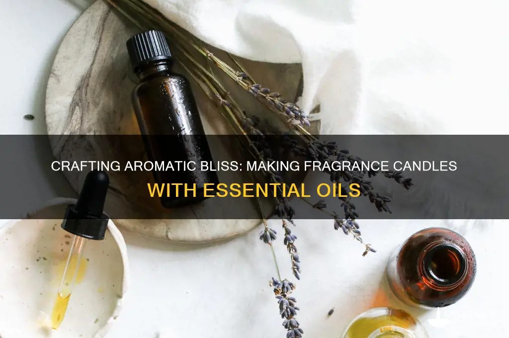 how to make fragrance candles with essential oils
