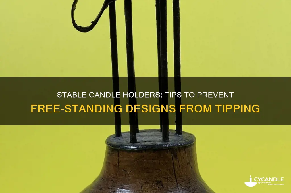 how to make free standing candle holder not fall over