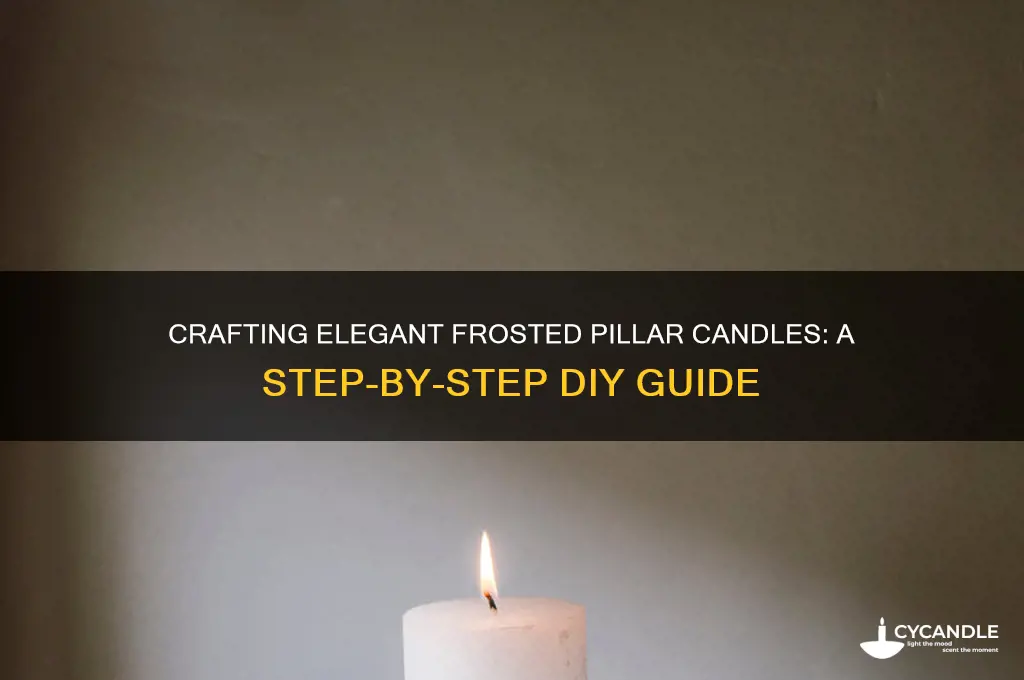 how to make frosted pillar candles