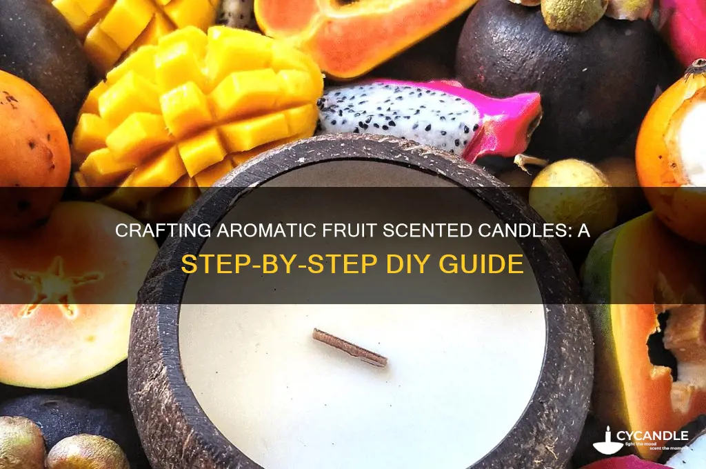 how to make fruit scented candles