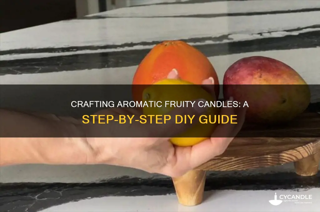 how to make fruity smelling candles
