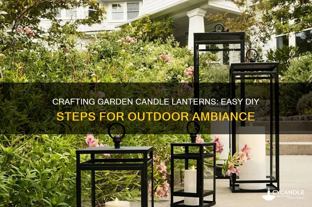 how to make garden candle lanterns