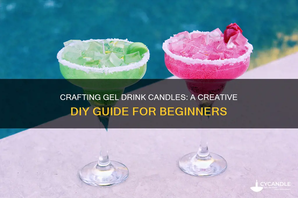 how to make gel drink candles