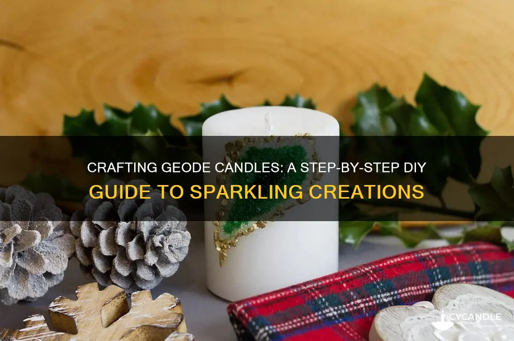 how to make geode candles