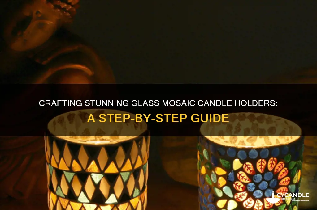 how to make glass mosaic candle holder