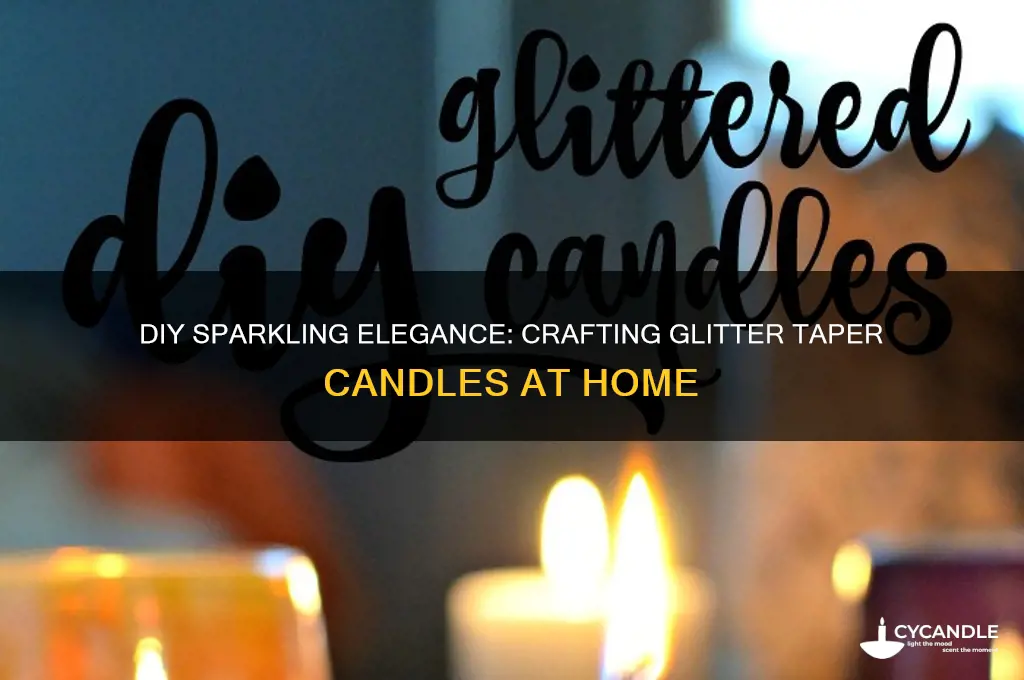 how to make glitter taper candles