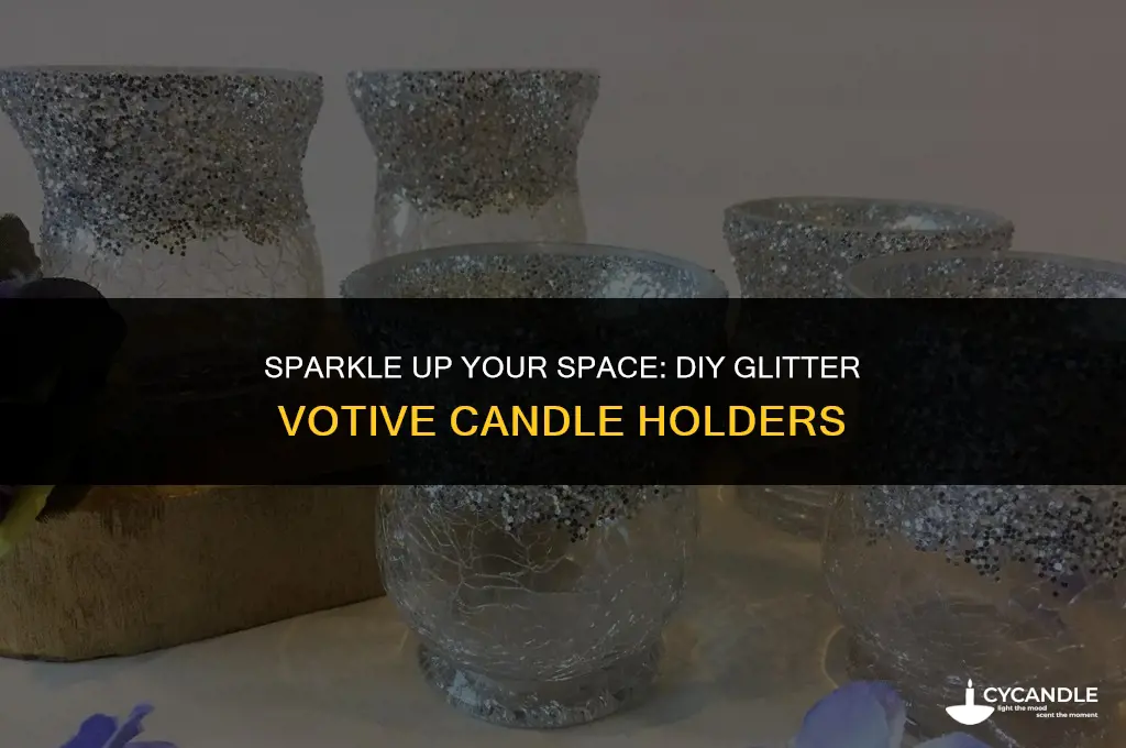 how to make glitter votive candle holders