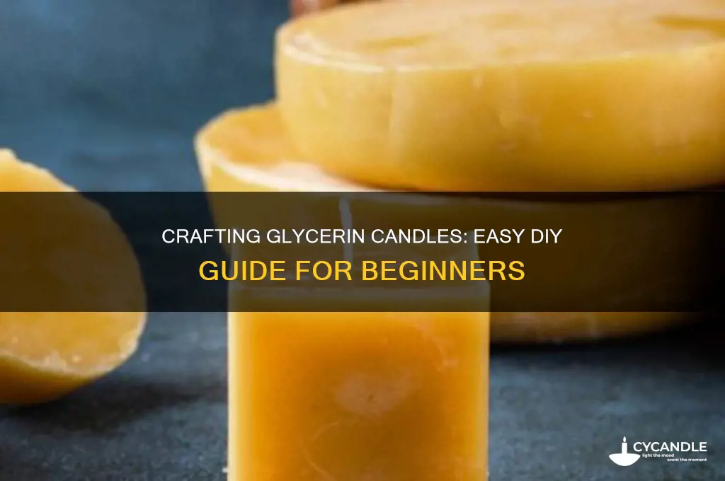 how to make glycerin candles
