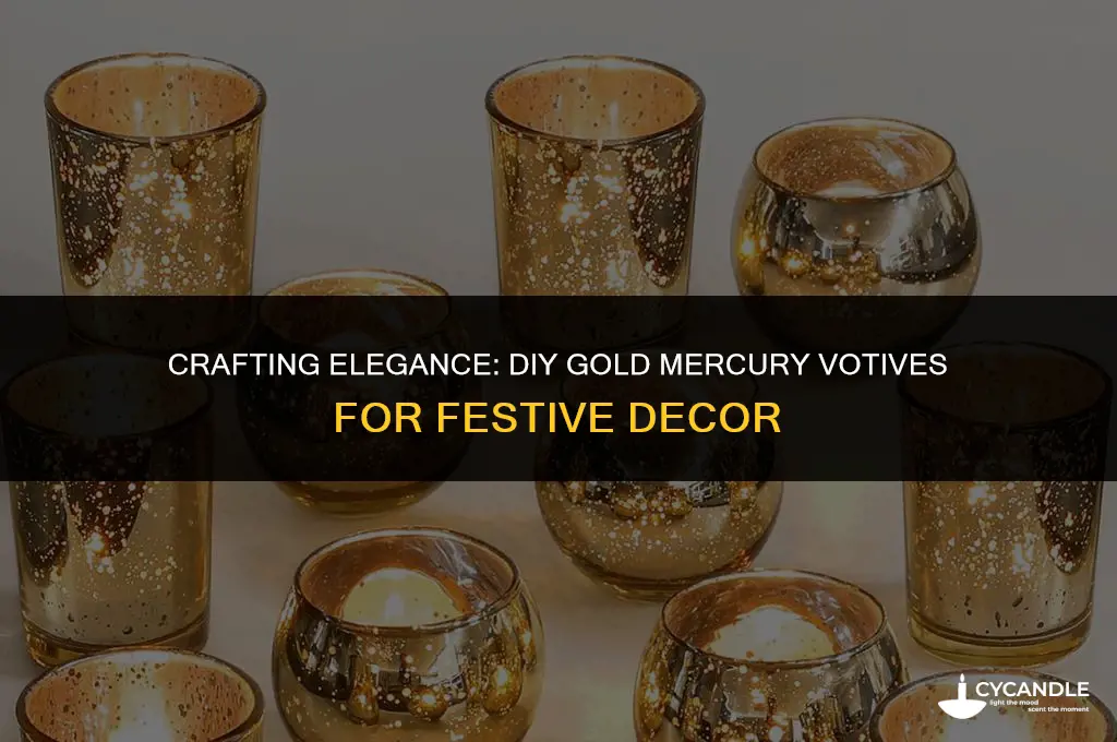 how to make gold mercury votives