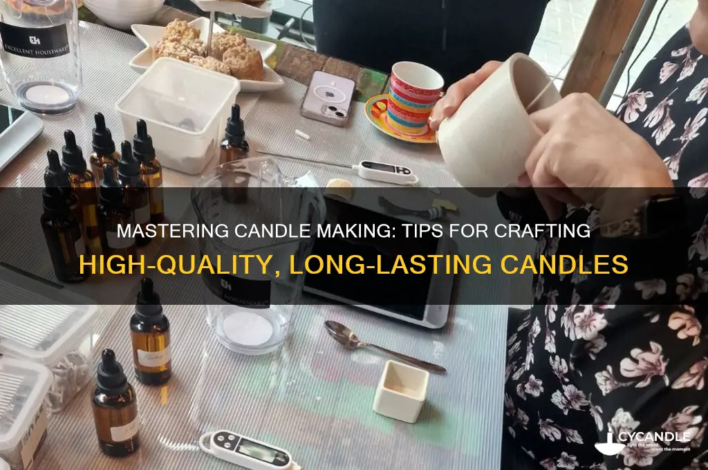 how to make good quality candles