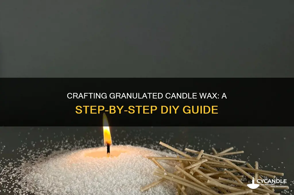 how to make granulated candle wax