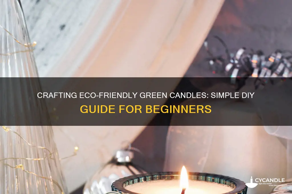 how to make green candles