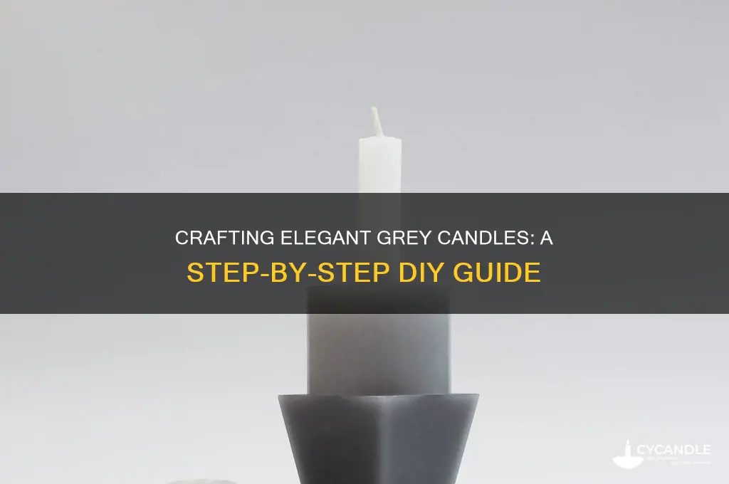 how to make grey candles