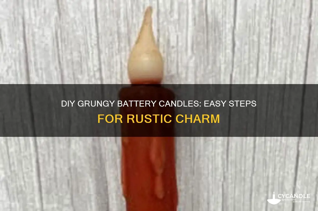 how to make grungy battery candles