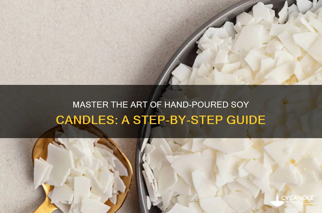 how to make hand poured soy candles