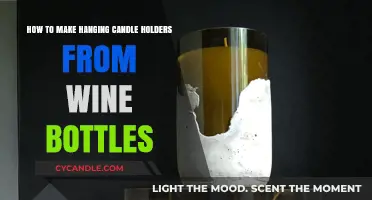 DIY Hanging Candle Holders: Upcycling Wine Bottles for Ambiance