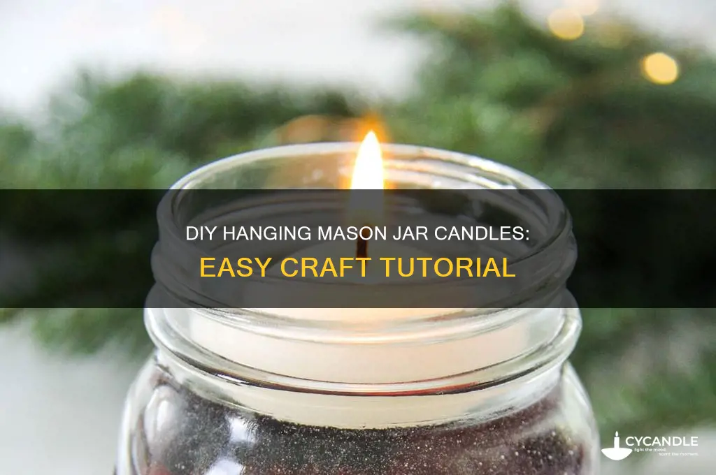 how to make hanging candles out of mason jars