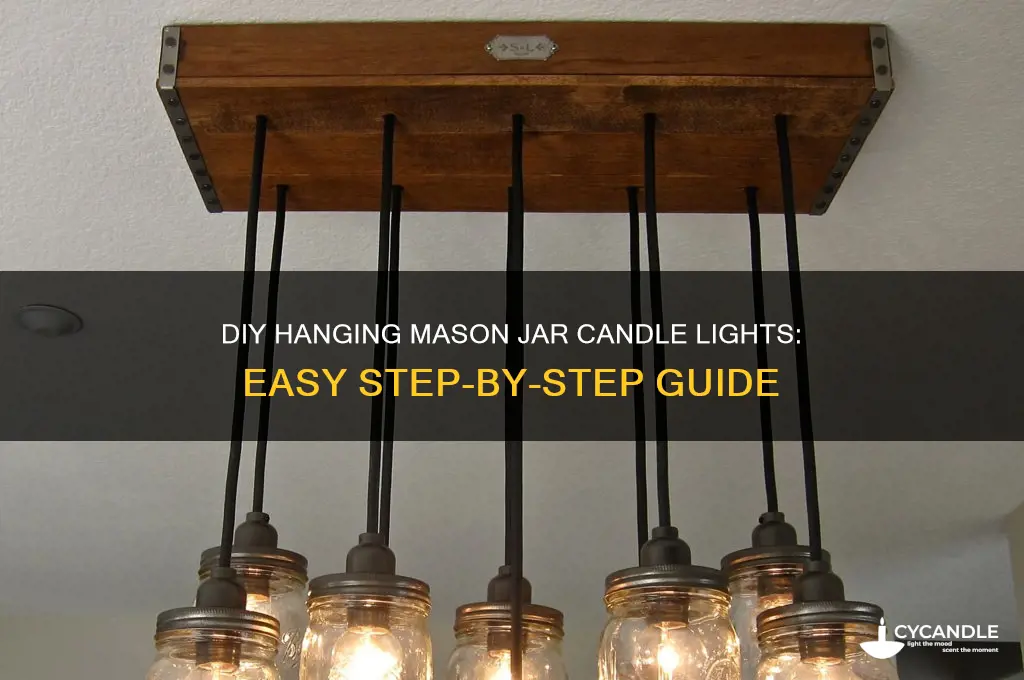 how to make hanging mason jar candle lights