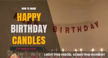 Crafting Joy: DIY Happy Birthday Candles for Celebrations