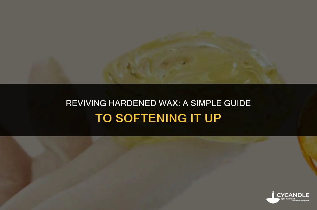 how to make hard wax soft