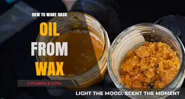 Crafting Concentrates: A Guide to Making Hash Oil from Wax