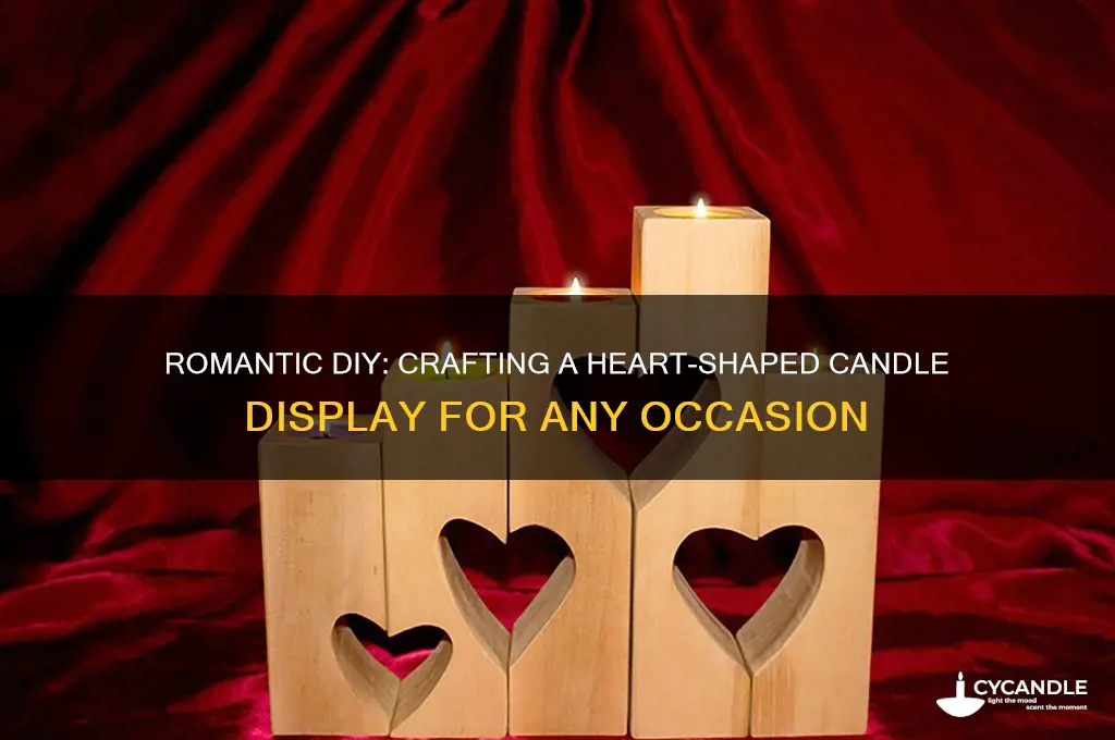 how to make heart with candles