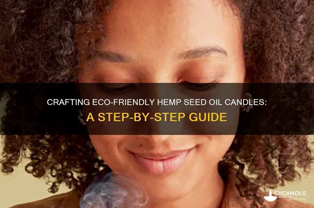 how to make hemp seed oil candles