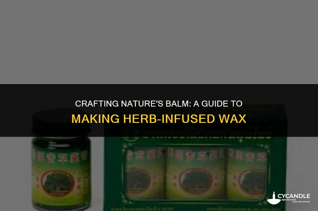 how to make herb wax
