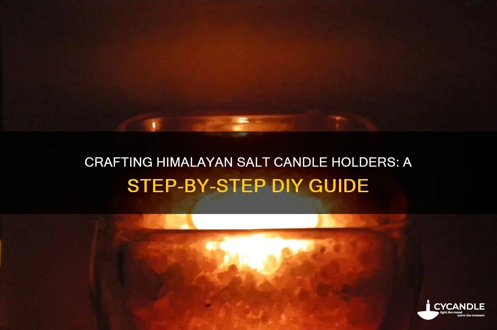 how to make himalayan salt candle holder