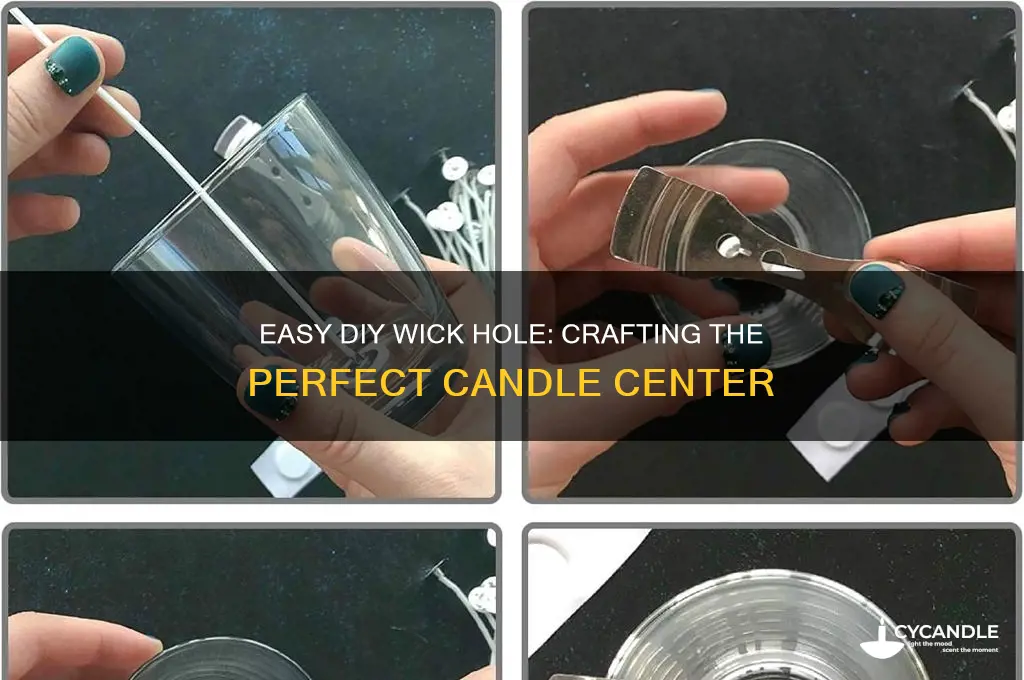 how to make hole in candle for wick