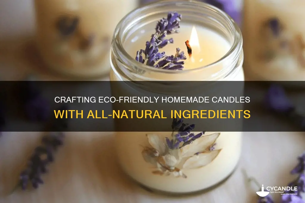 how to make homemade all natural candles