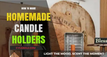 Crafting Unique Homemade Candle Holders: Easy DIY Ideas & Tips