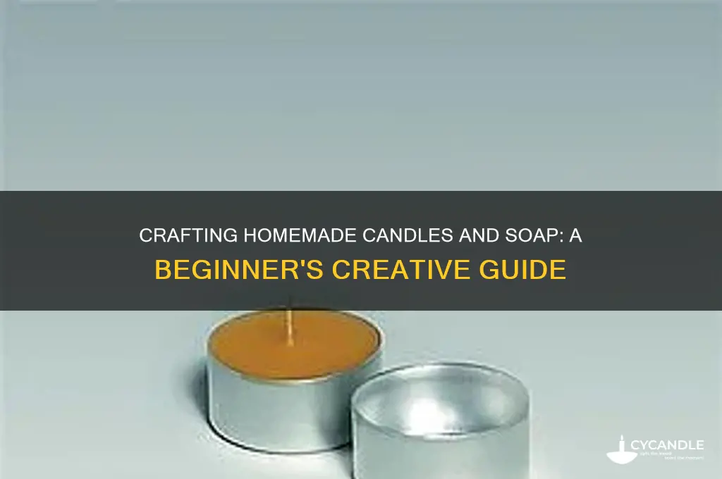 how to make homemade candles and soap
