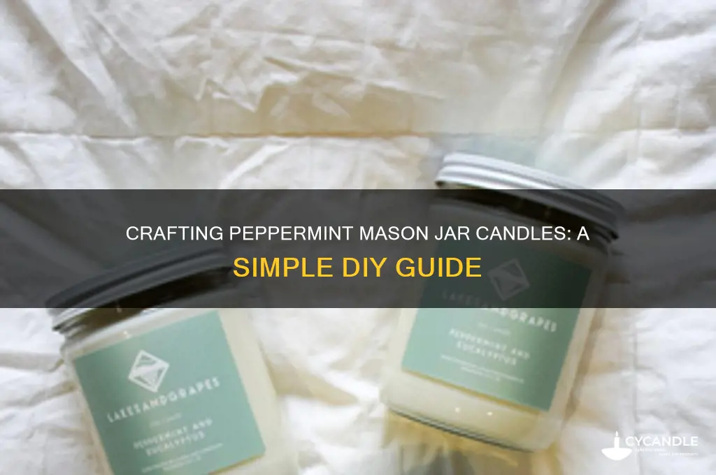 how to make homemade pepperming candles out of mason jars