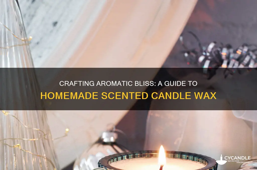 how to make homemade scented candle wax
