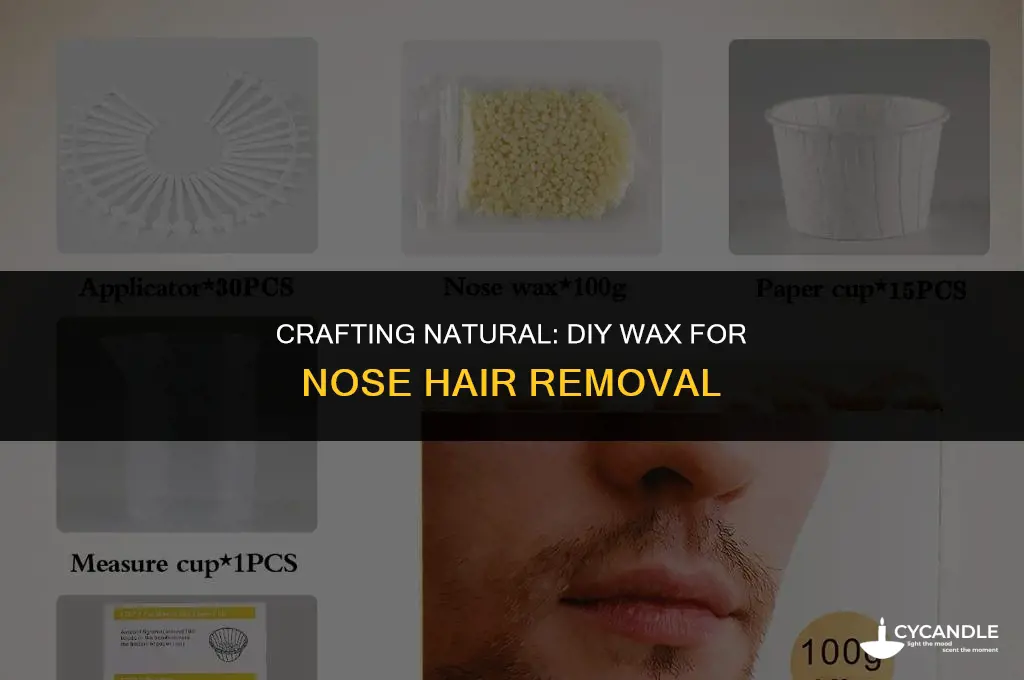 how to make homemade wax for nose hair
