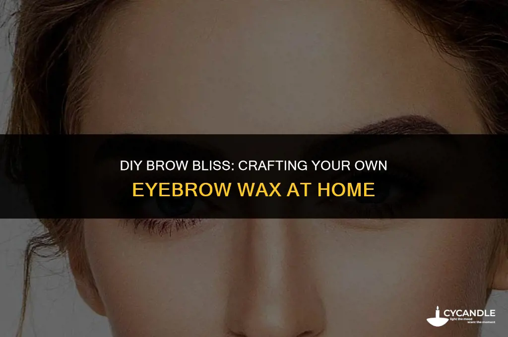 how to make homemade wax to wax your eyebrows