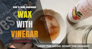 Crafting Homemade Wax: A Simple Guide Using Vinegar