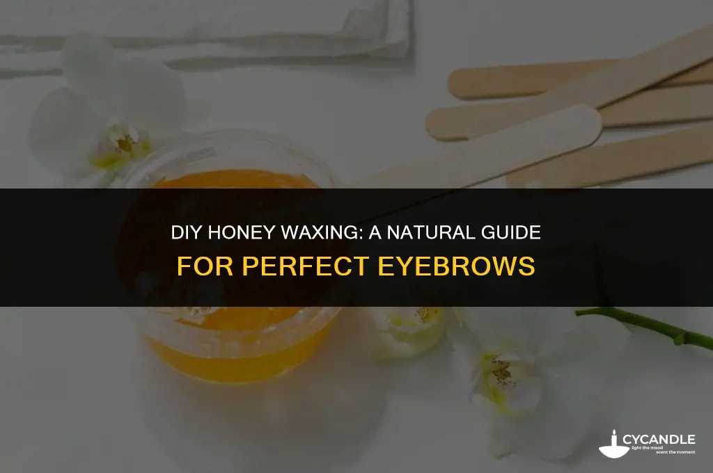 how to make honey waxing for eyebrows