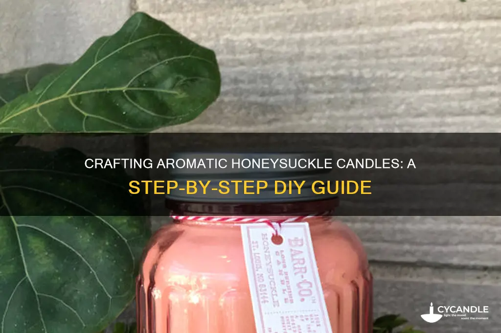 how to make honeysuckle candles