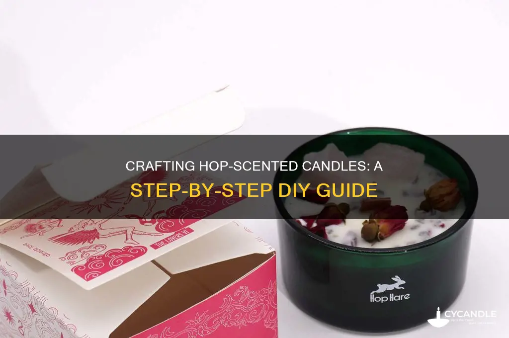 how to make hop scented candles