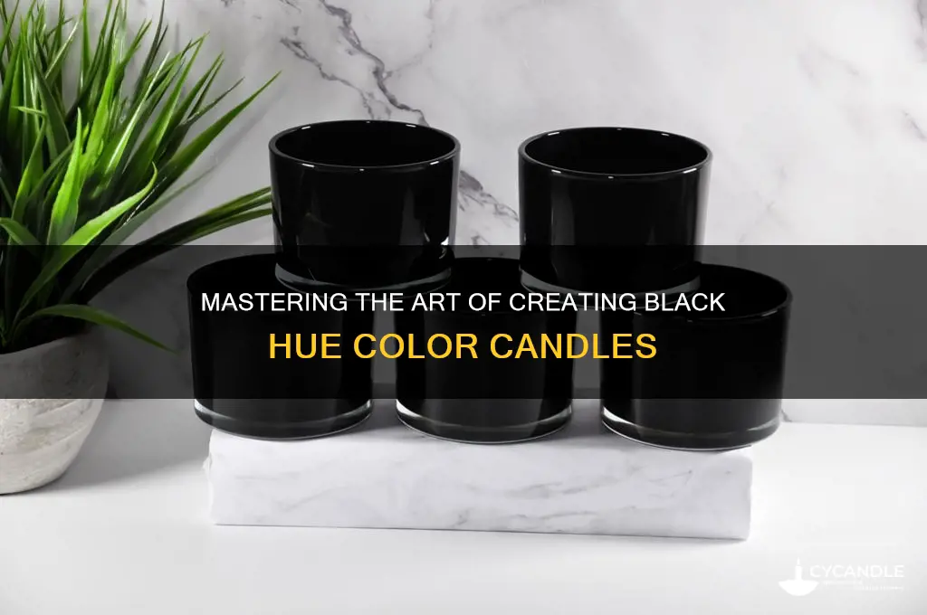 how to make hue color candle black