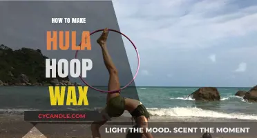 Crafting the Perfect Hula Hoop Wax: A Step-by-Step Guide