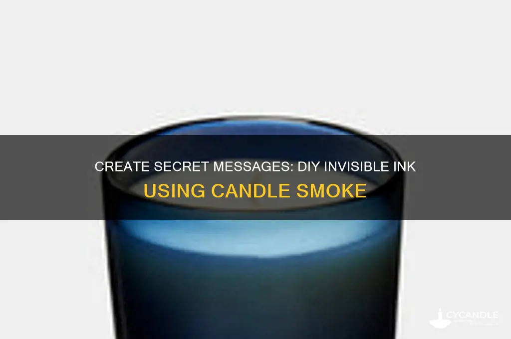 how to make invisible ink with a candle