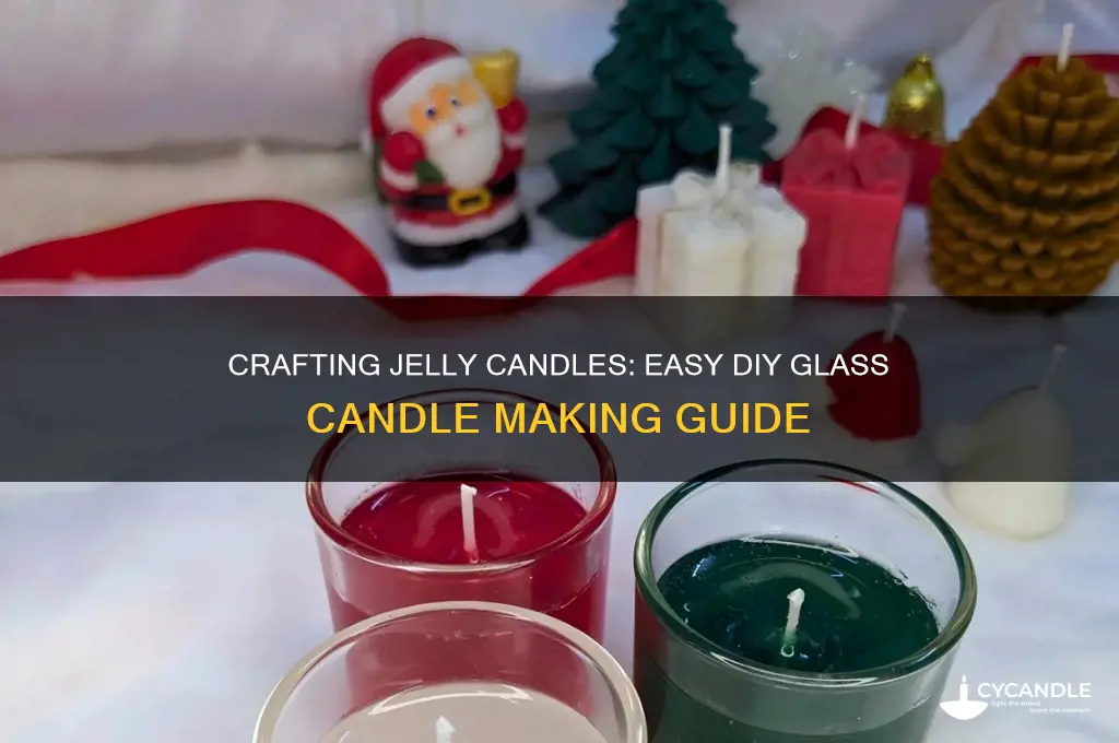 how to make jelly candles glass candles