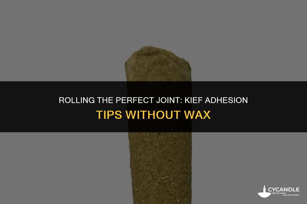 how to make kief stick to a joint without wax