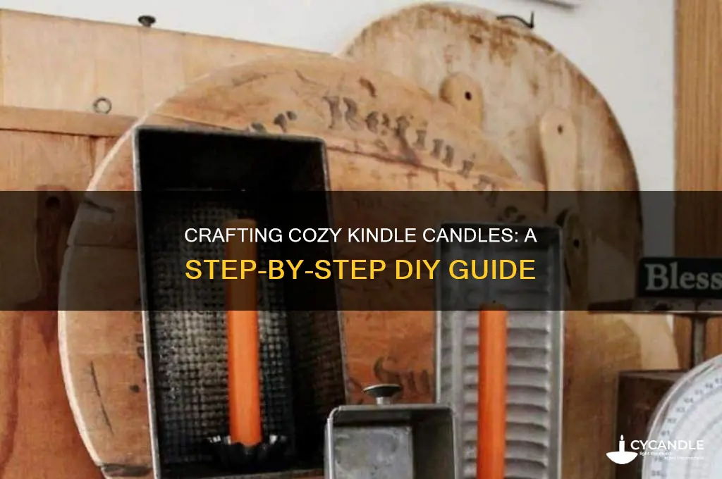 how to make kindle candles