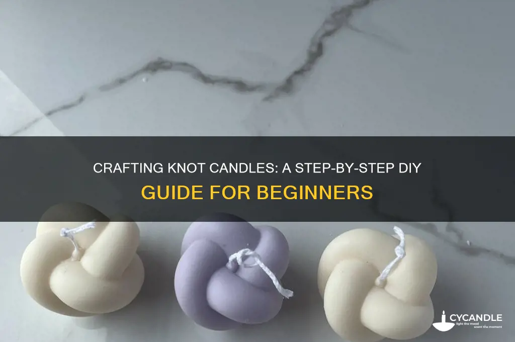 how to make knot candles