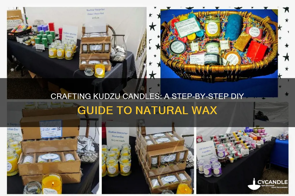how to make kudzu candles