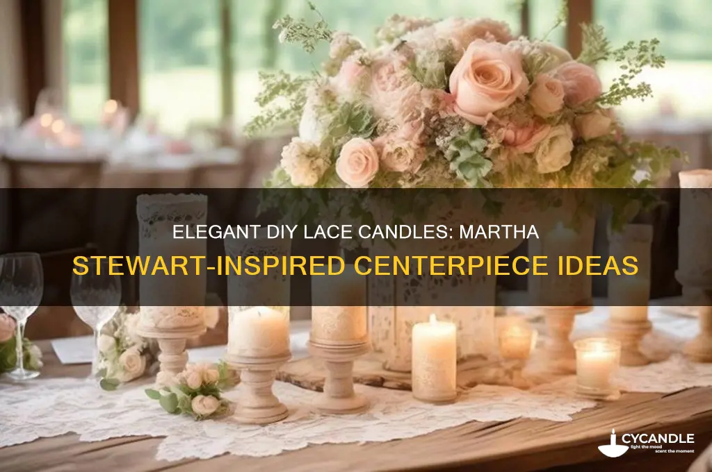 how to make lace candles centerpieces martha stewart